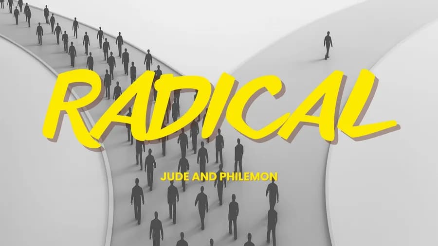 Philemon and Jude: Radical