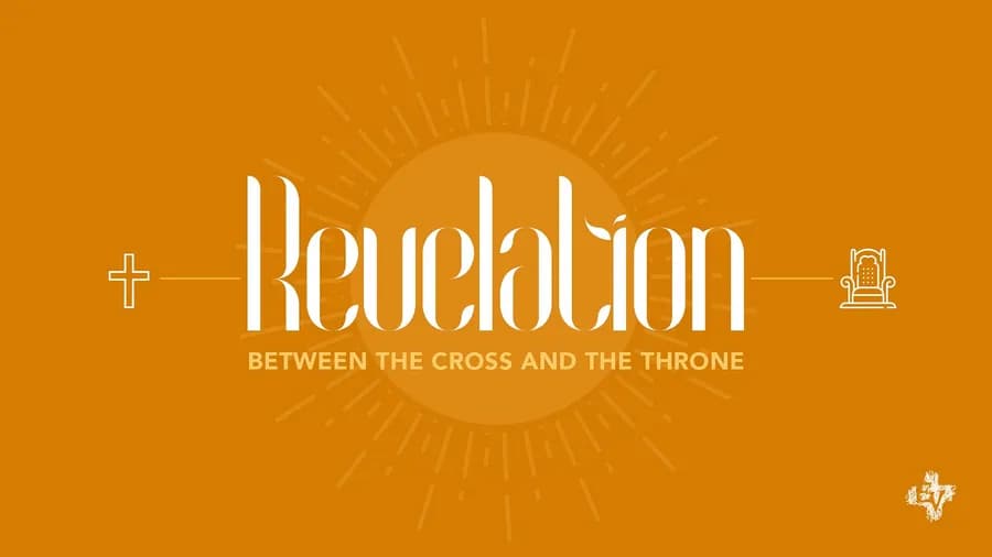 Revelation: Between the Cross and the Throne