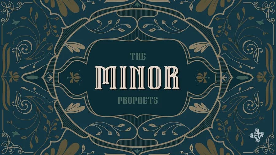 The Minor Prophets